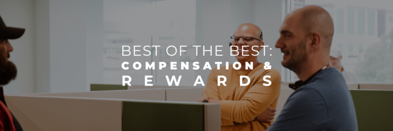 Best Compensation and Rewards