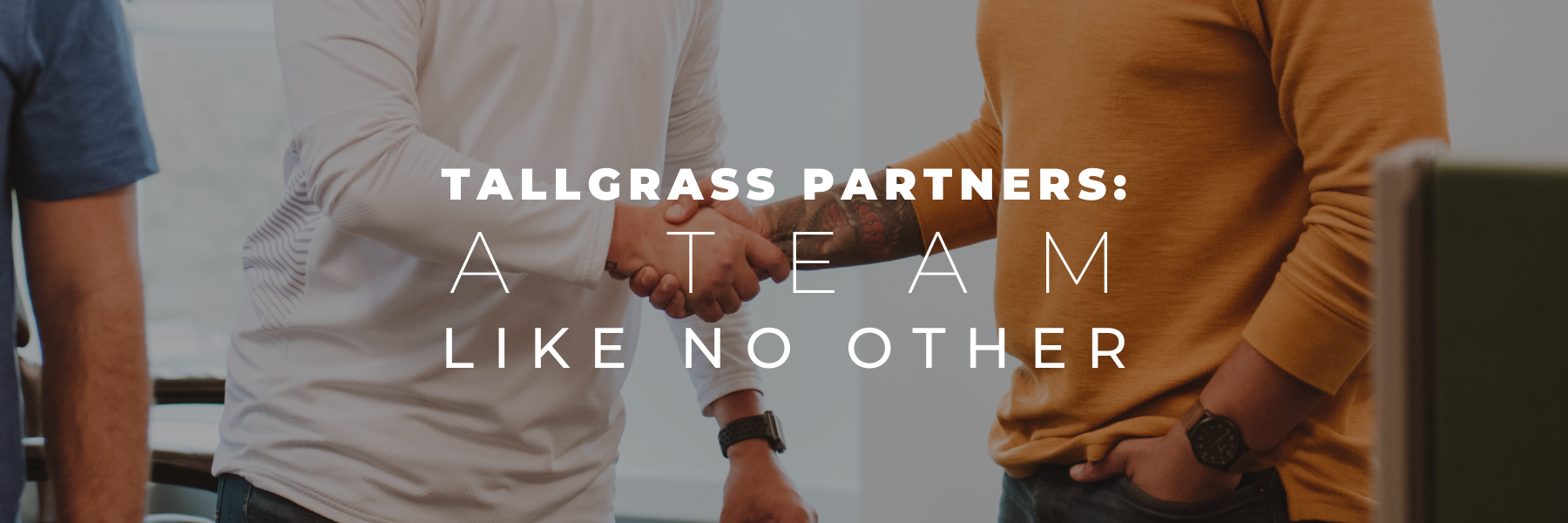 Read more about the article Tallgrass Partners: A Team Like No Other
