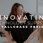 How Tallgrass Freight Has Innovated Technology Support