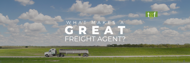 What makes a great freight agent?