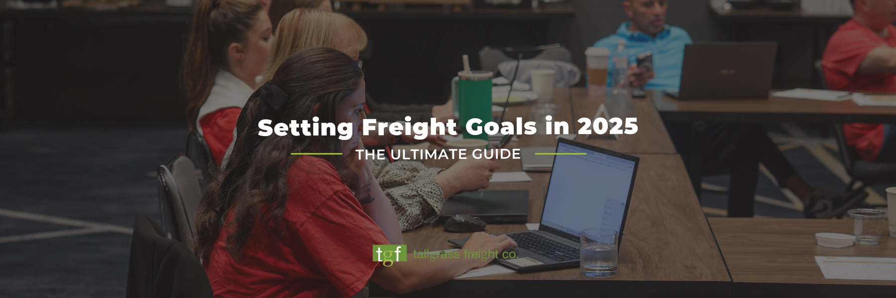 Read more about the article Ultimate Guide to Setting Freight Goals in 2025