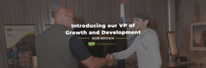Introducing our VP of Growth and Development