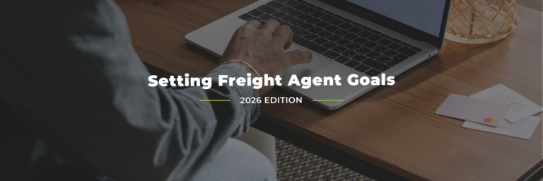 Freight Agent Goals for 2026